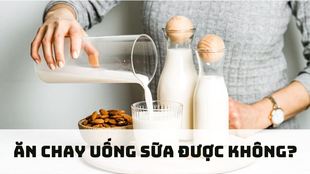 Ăn chay uống sữa được không? Dùng cafe sữa được không?